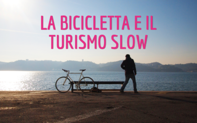 La bicicletta e il turismo slow
