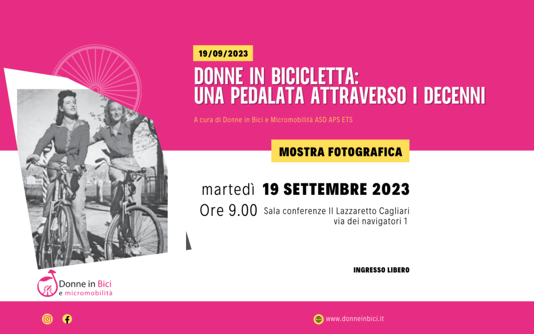 Donne in Bicicletta: una pedalata attraverso i decenni” al Lazzaretto di Cagliari